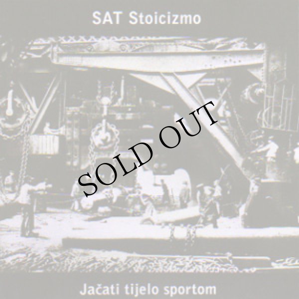 画像1: Sat Stoicizmo "Jacati Tijelo Sportom" [CD-R]