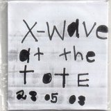 画像: Xwave "At the Tote" [CD-R]
