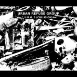 画像: Urban Refuse Group "U.R.G. 3 (Collision)" [CD-R]