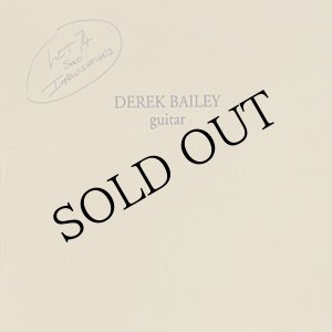 画像: Derek Bailey "Lot 74 - Solo Improvisations" [CD]
