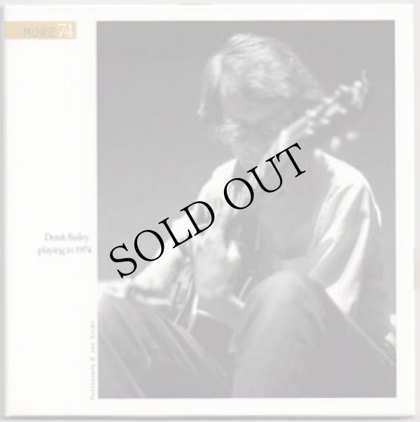画像2: Derek Bailey "More 74 - Solo Guitar Improvisations" [CD]