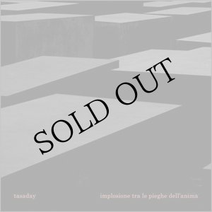 画像: Tasaday "Implosione Tra Le Pieghe Dell'Anima" [CD]