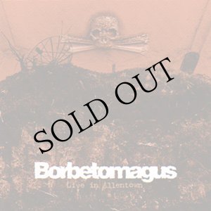 画像: Borbetomagus "Live In Allentown" [CD]