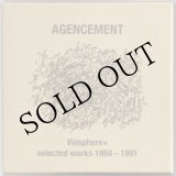 画像: Agencement "Viosphere+ selected works 1984-1991" [CD]