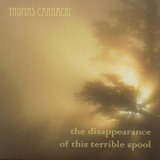 画像: Thomas Carnacki "The Disappearance Of This Terrible Spool" [CD]