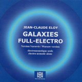 画像: Jean-Claude Eloy "Galaxies Full-Electro" [CD]