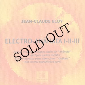 画像: Jean-Claude Eloy "Electro-Anahata" [2CD]