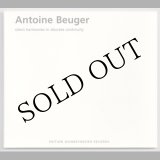 画像: Antoine Beuger "Silent Harmonies In Discrete Continuity" [CD]