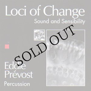 画像: Eddie Prevost "Loci of Change" [CD]