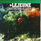 画像: Jacques Lejeune "L'Invitation Au Depart" [CD]