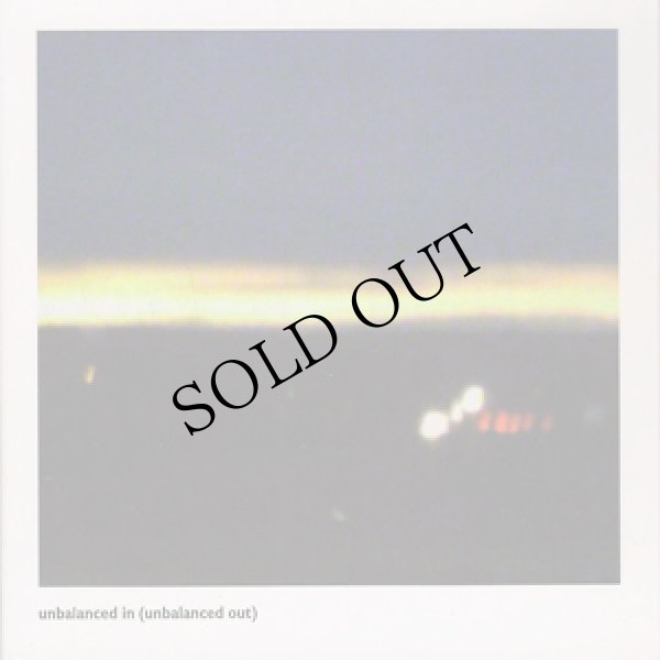 画像1: Barry Chabala, Bonnie Jones, Louisa Martin, Tisha Mukarji, Toshimaru Nakamura, Gabriel Paiuk "Unbalanced In (Unbalanced Out)" [CD]