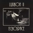 画像1: Gil Trythall "Luxikon II / Echospace" [CD-R]