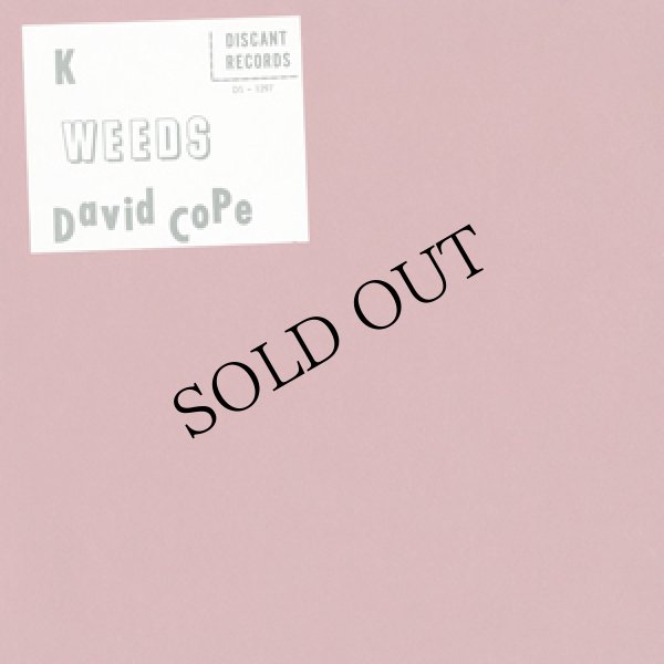 画像1: David Cope "K / Weeds" [CD-R]