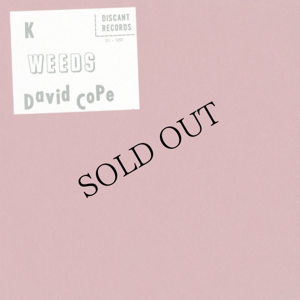 画像1: David Cope "K / Weeds" [CD-R]