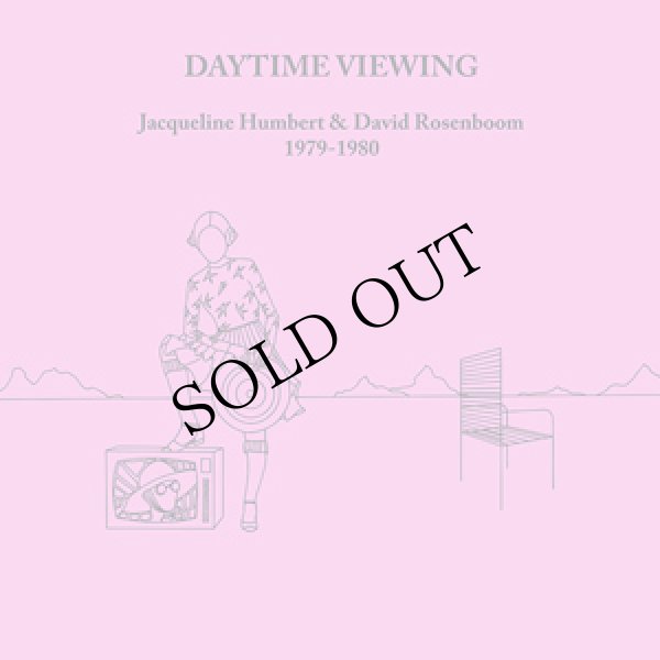 画像1: Jacqueline Humbert, David Rosenboom "Daytime Viewing" [CD]