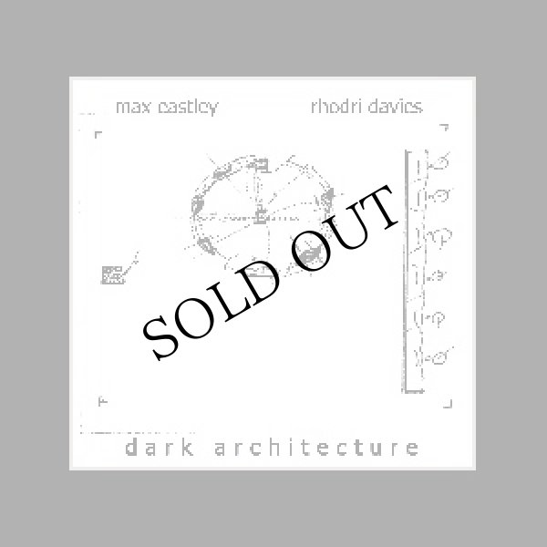 画像1: Max Eastley, Rhodri Davies "Dark Architecture" [CD-R]
