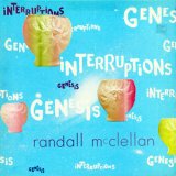 画像: Randall McClellan "Genesis / Interruptions +" [CD-R]