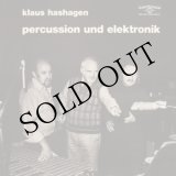 画像: Klaus Hashagen "Percussion und Elektronik" [CD-R]