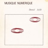 画像: Daniel Arfib "Musique Numerique" [CD-R]