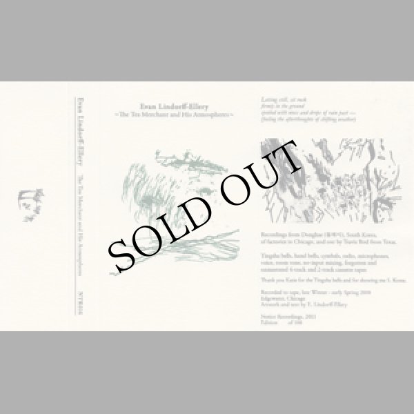 画像1: Evan Lindorff-Ellery "The Tea Merchant And His Atmospheres" [Cassette]