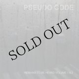 画像: Pseudo Code "Remains To Be Heard Volume 1 & 2" [2CD]