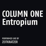 画像: Zeitkratzer "Column One: Entropium" [LP]