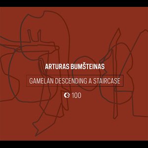 画像: Arturas Bumšteinas "Gamelan Descending A Staircase" [CD]
