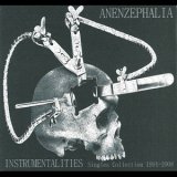 画像: Anenzephalia "Instrumentalities (Singles Collection 1991-2008)" [CD]