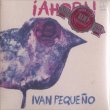 画像1: Ivan Pequeno "¡Ahora!+" [CD-R]