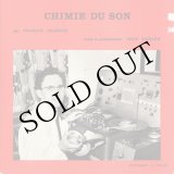 画像: Francis Jeannin, Various "Chimie Du Son, Stoeien Met Geluid" [2CD-R]