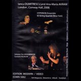 画像: Iancu Dumitrescu / Ana-Maria Avram and the IO QUARTET "London, Conway Hall, 2008" [DVD]