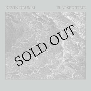 画像: Kevin Drumm "Elapsed Time" [6CD Box]