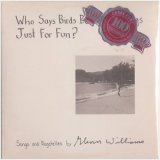画像: Glenn Williams "Who Says Birds Don't Do Things Just For Fun?" [CD-R]