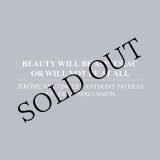 画像: Jerome Noetinger, Anthony Pateras, Synergy Percussion "Beauty Will Be Amnesiac Or Will Not Be At All" [CD]