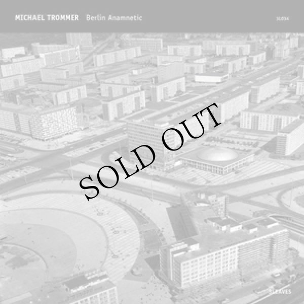 画像1: Michael Trommer "Berlin Anamnetic" [CD-R]