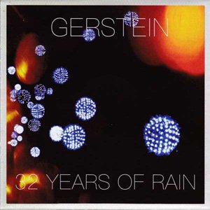 画像: Gerstein "32 Years Of Rain" [CD]