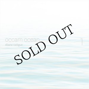 画像: Eliane Radigue "Occam Ocean Vol. 1" [2CD]
