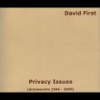 画像1: David First "Privacy Issues (Droneworks 1996-2009)" [3CD]