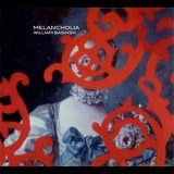 画像: William Basinski "Melancholia" [CD]