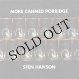 画像: Sten Hanson "More Canned Porridge" [2CD]