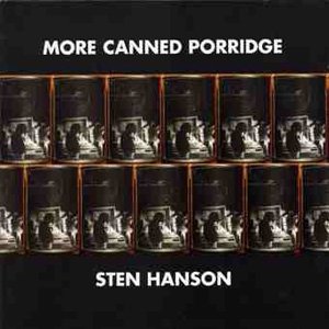 画像: Sten Hanson "More Canned Porridge" [2CD]