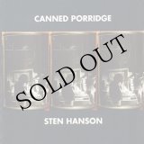 画像: Sten Hanson "Canned Porridge" [2CD]