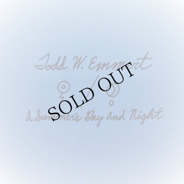 画像1: Todd W Emmert "A Summer's Day & Night" [CD-R]