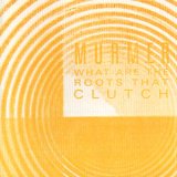 画像: Murmer "What Are The Roots That Clutch" [CD]