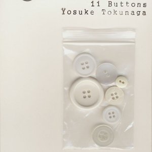 画像: Yosuke Tokunaga "11 Buttons" [CD-R]