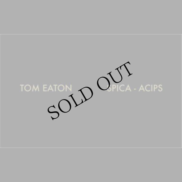 画像1: Tom Eaton "SPICA - ACIPS" [Cassette]