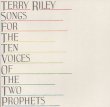 画像2: Terry Riley "Descending Moonshine Dervishes - For the Ten Voices of the Two Prophets" [2CD]