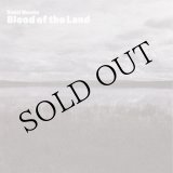 画像: Daniel Menche "Blood Of The Land" [Mini CD]