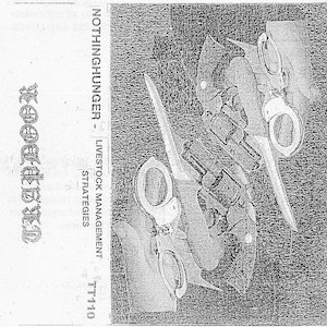 画像: Nothinghunger "Livestock Management Strategies" [Cassette]