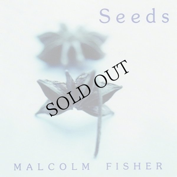 画像1: Malcolm Fisher "Seeds" [CD]